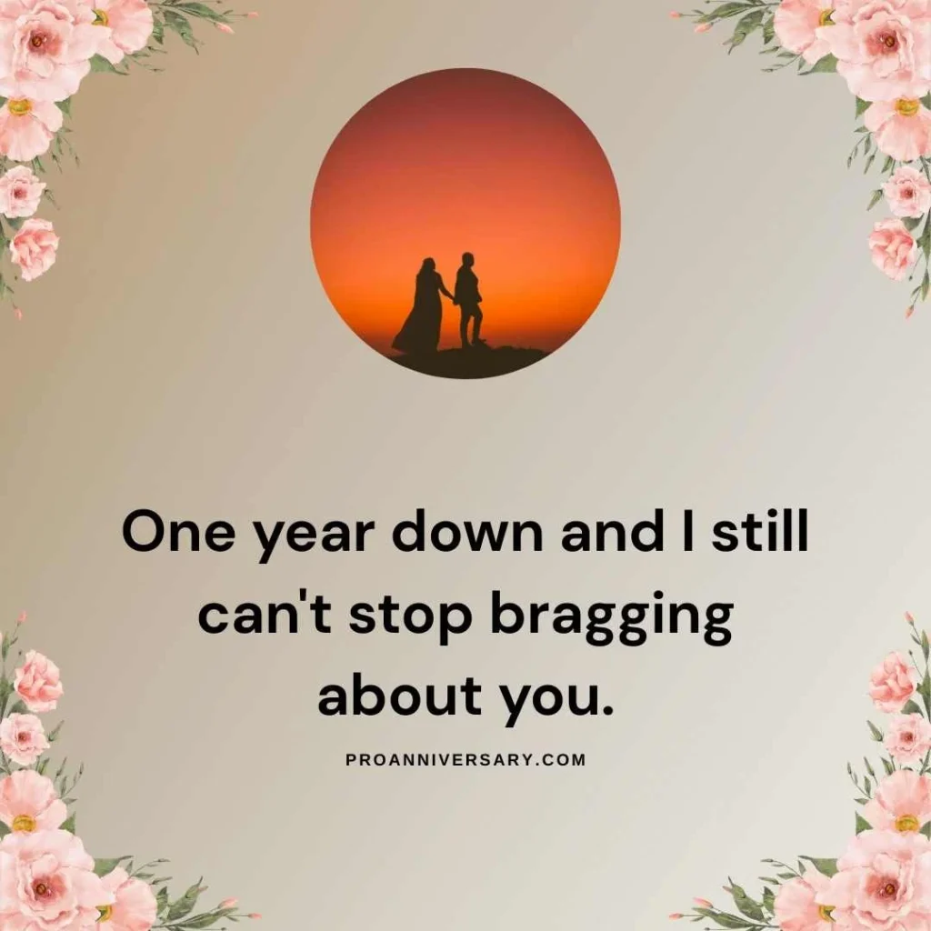Cute 1 Year Anniversary Quotes  