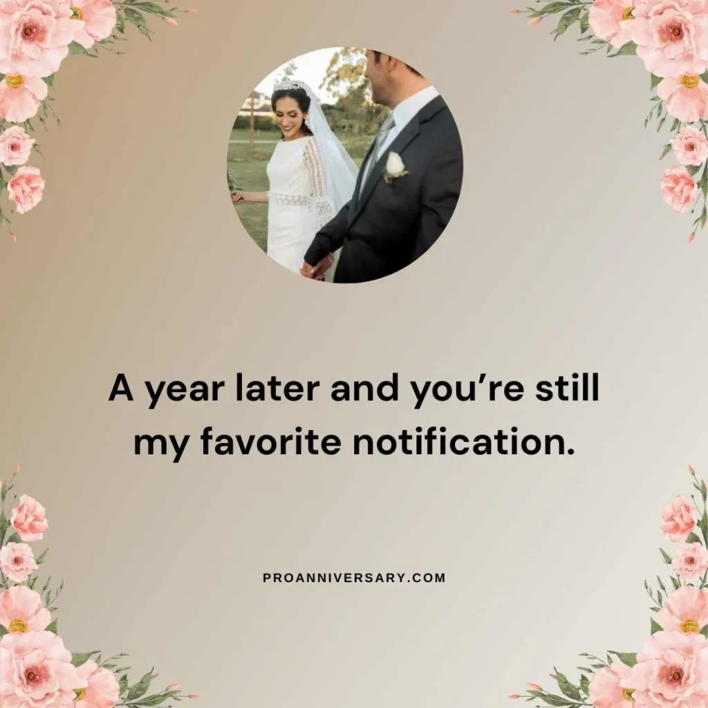  Cute 1st Anniversary Quotes