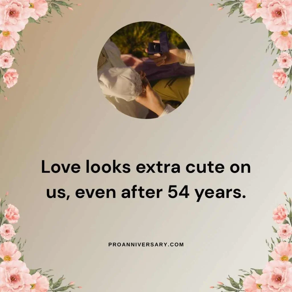 Cute 54th Anniversary Quotes