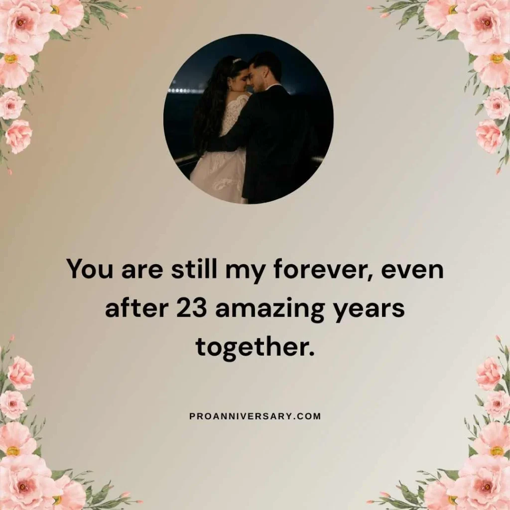 Romantic 23 Year Anniversary Quotes