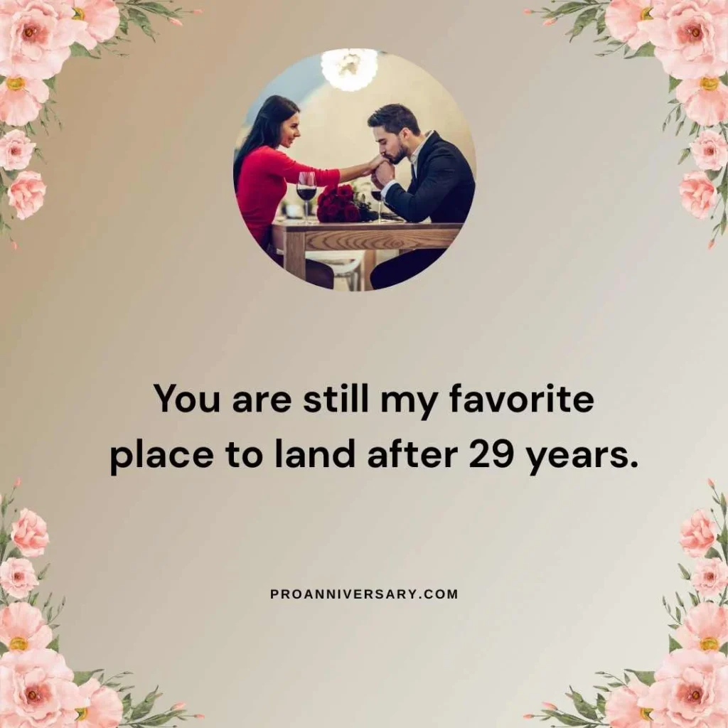 Romantic 29 Years Anniversary 