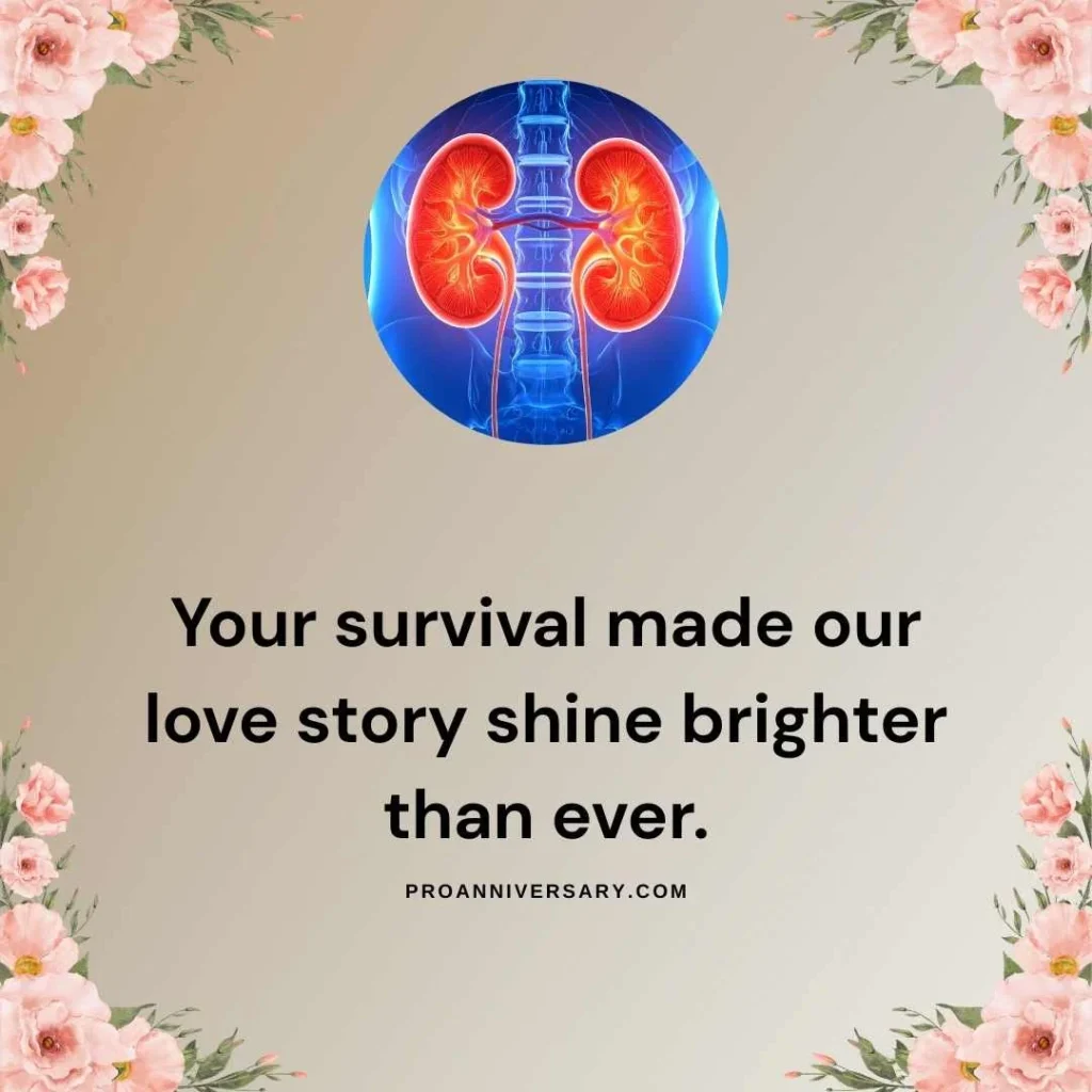 Romantic Kidney Transplant Anniversary  