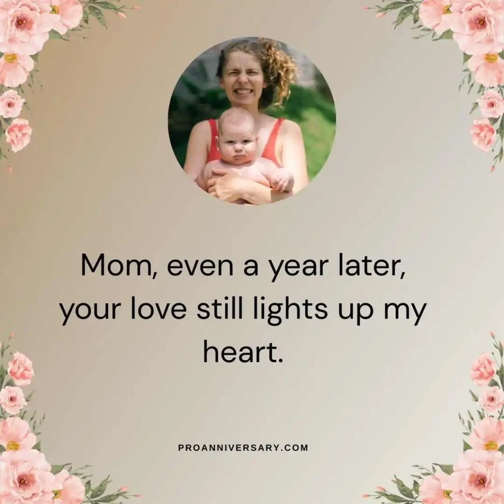  1 Year Death Anniversary Quotes for Mom