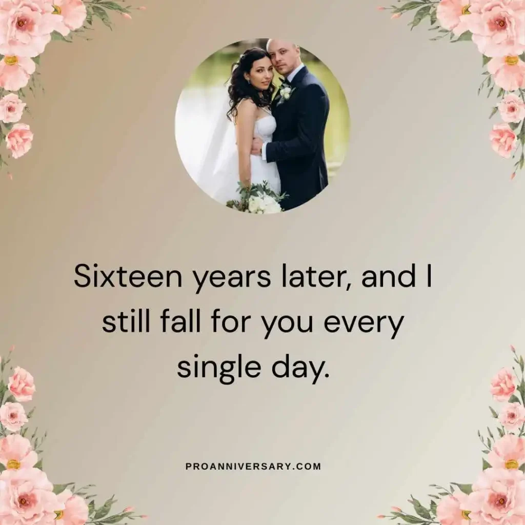 16 Years of Togetherness Quotes for Him
