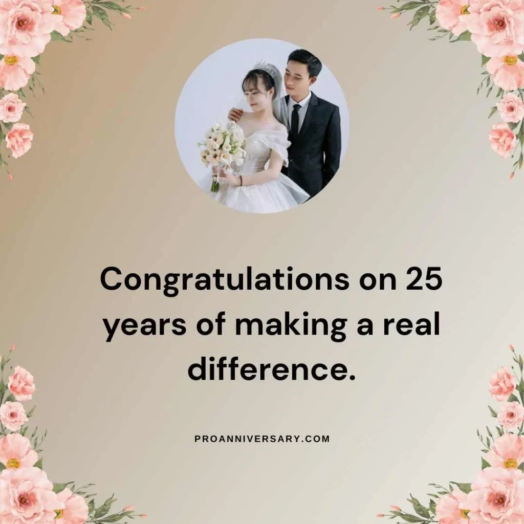 25 Years Work Anniversary Quotes