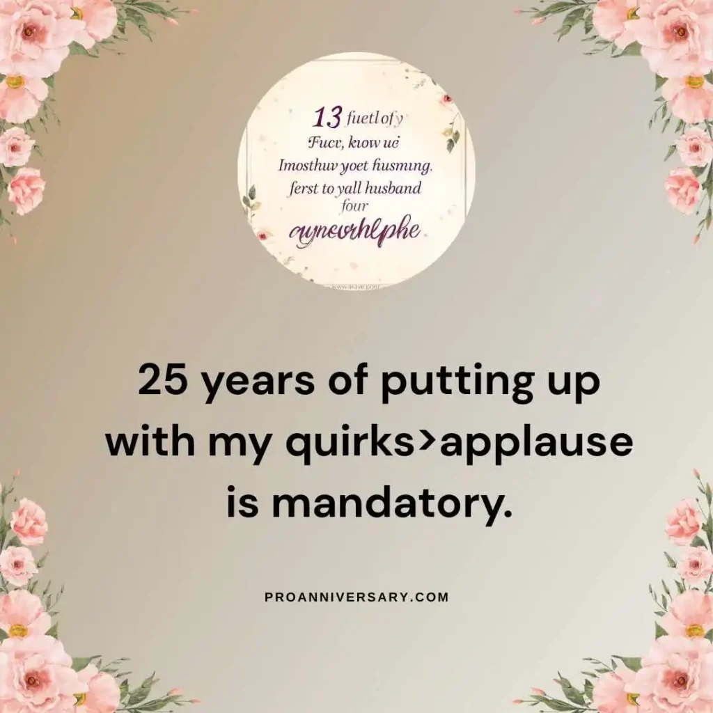 25th Anniversary Quotes for Your Spouse