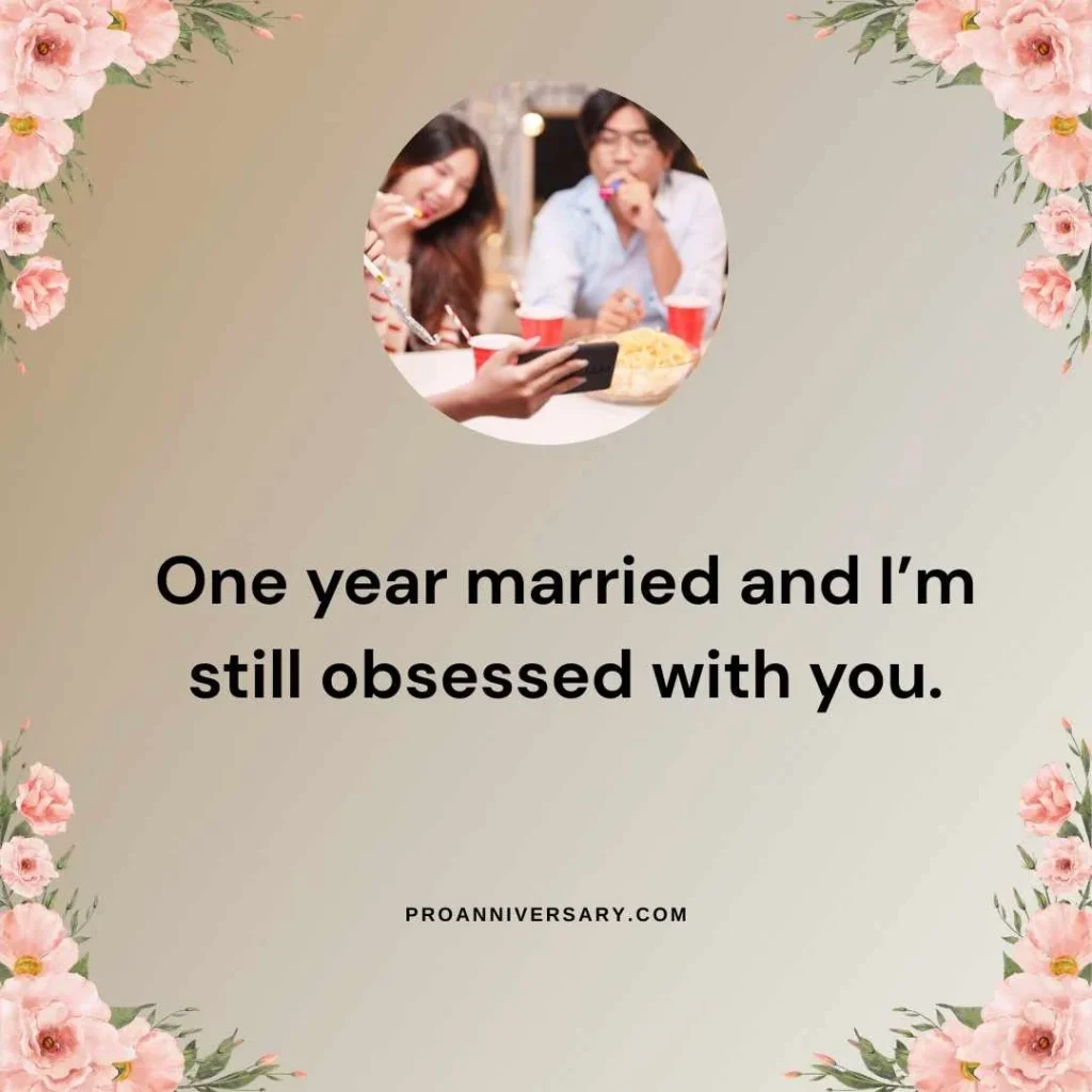 Cute 1st Anniversary Quotes for Husband