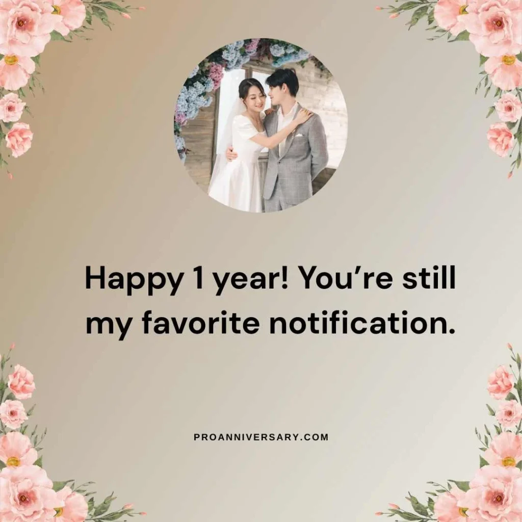 Funny 1 Year Anniversary Quotes