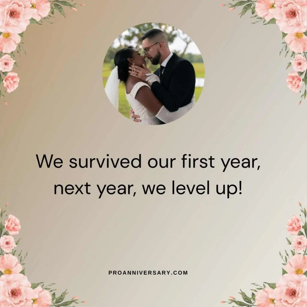 Funny 1st Year Anniversary Quotes