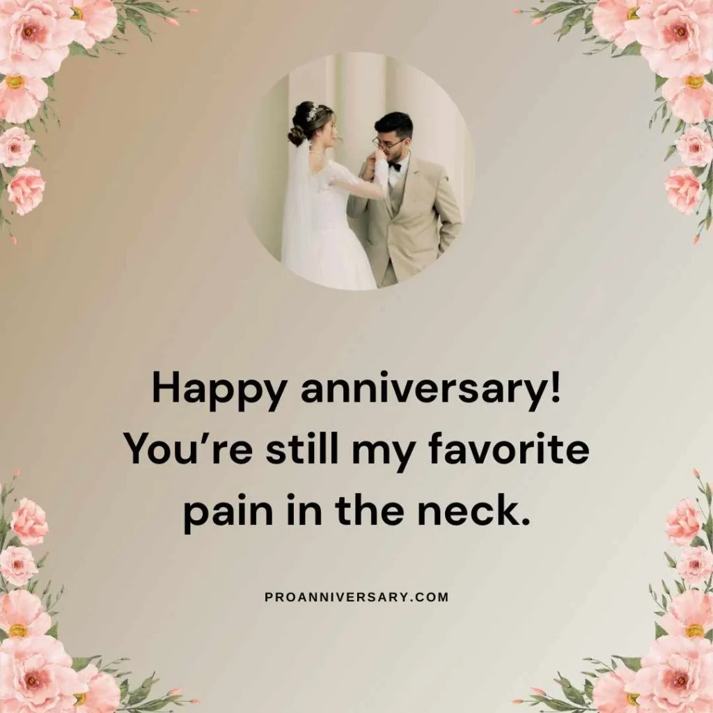 Funny Anniversary Quotes for Husband