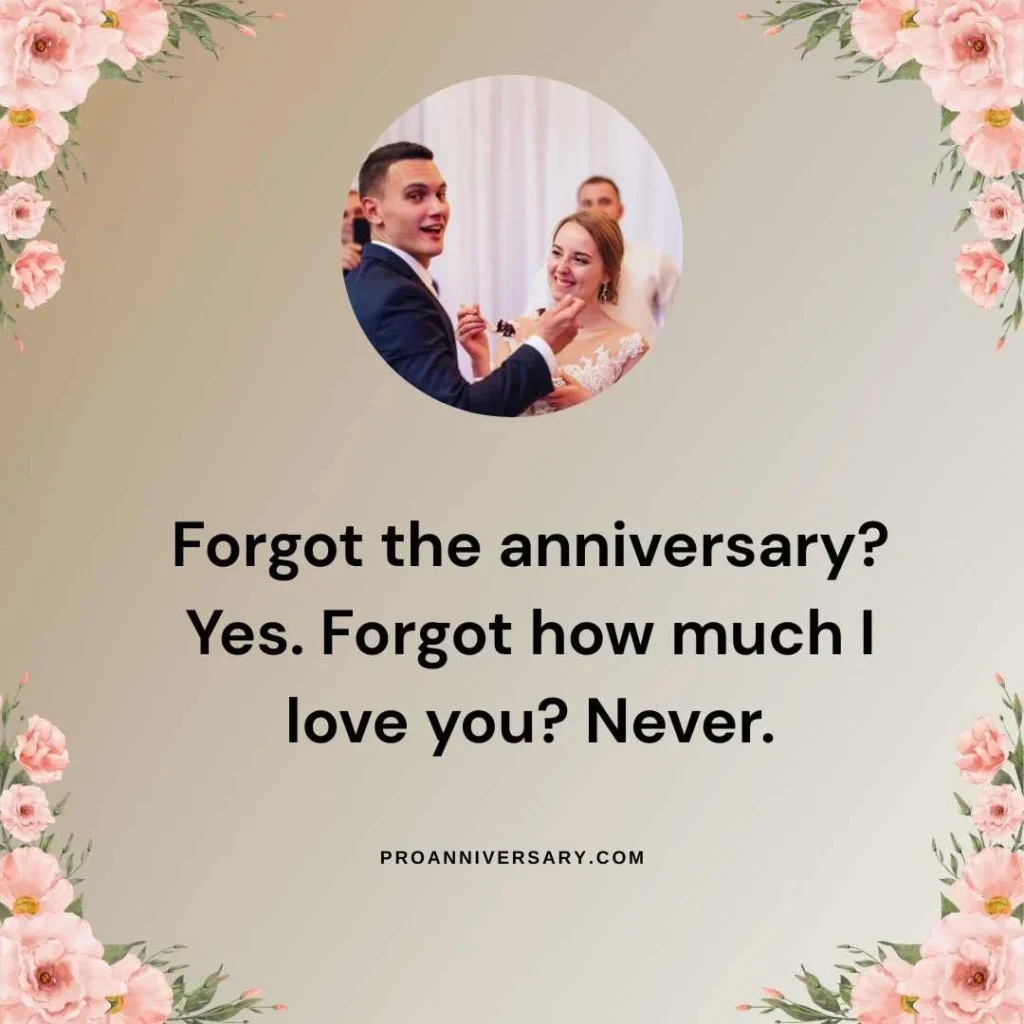 Funny Forgot Anniversary Quotes