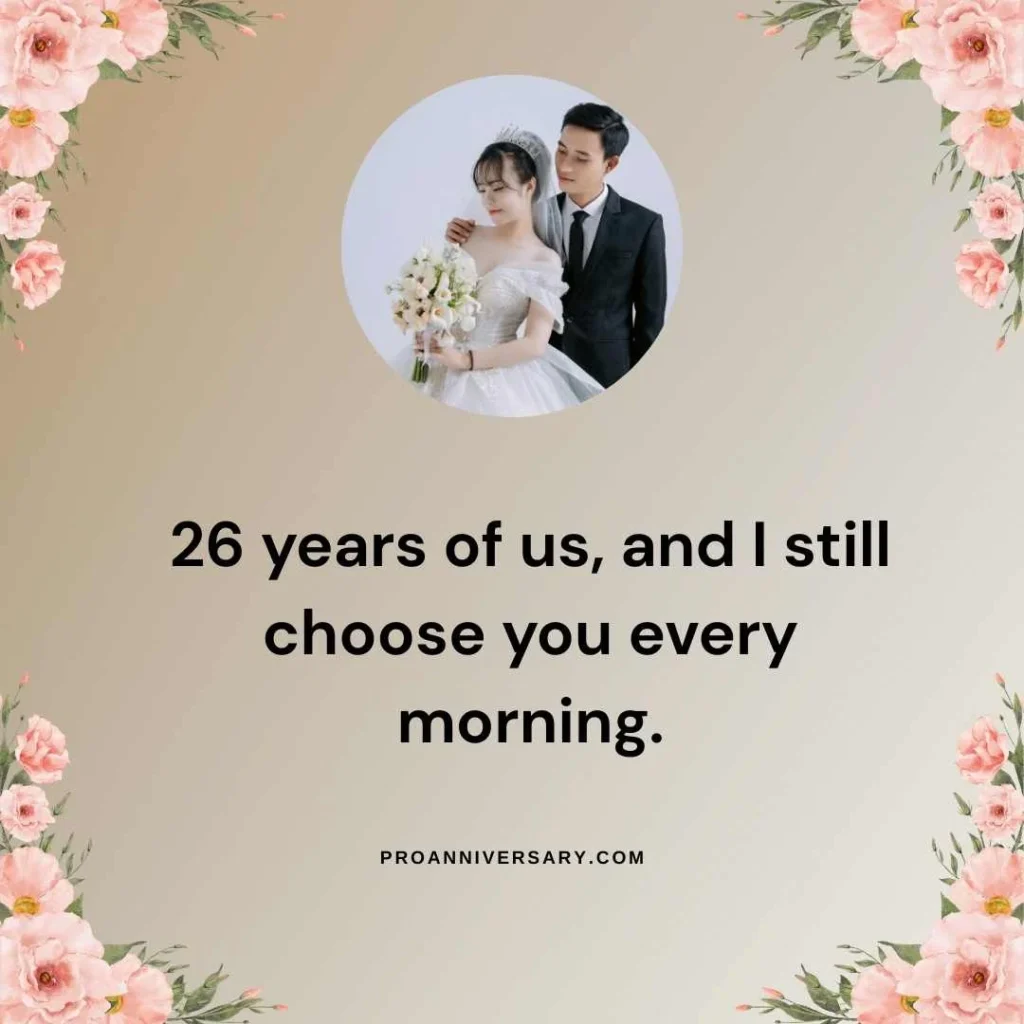 Heartfelt 26th Anniversary Quotes