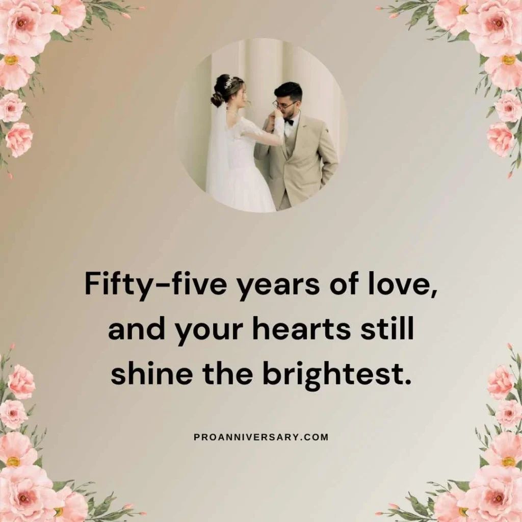 Heartfelt 55th Wedding Anniversary Quotes