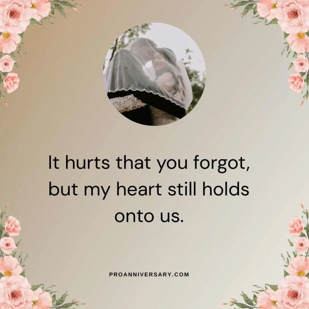 Husband Forgot Anniversary Quotes