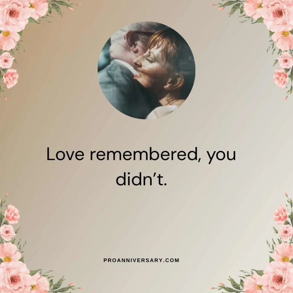 Husband Forgot Anniversary Quotes Short