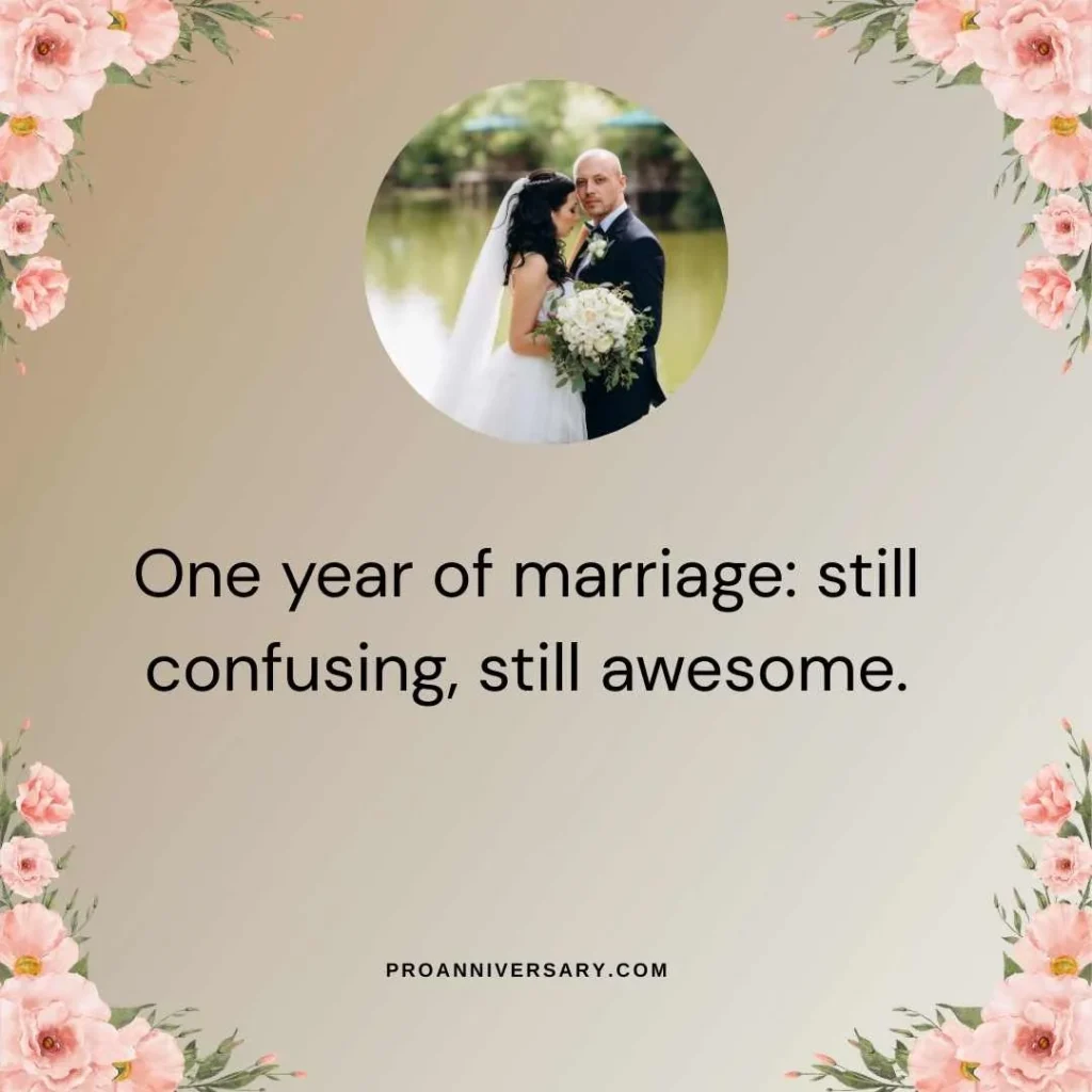 One Year Anniversary Quotes Funny