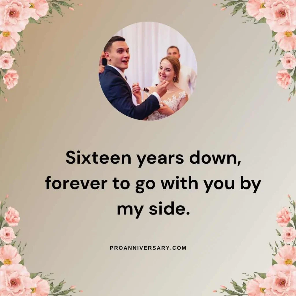 Romantic 16 Year Wedding Anniversary