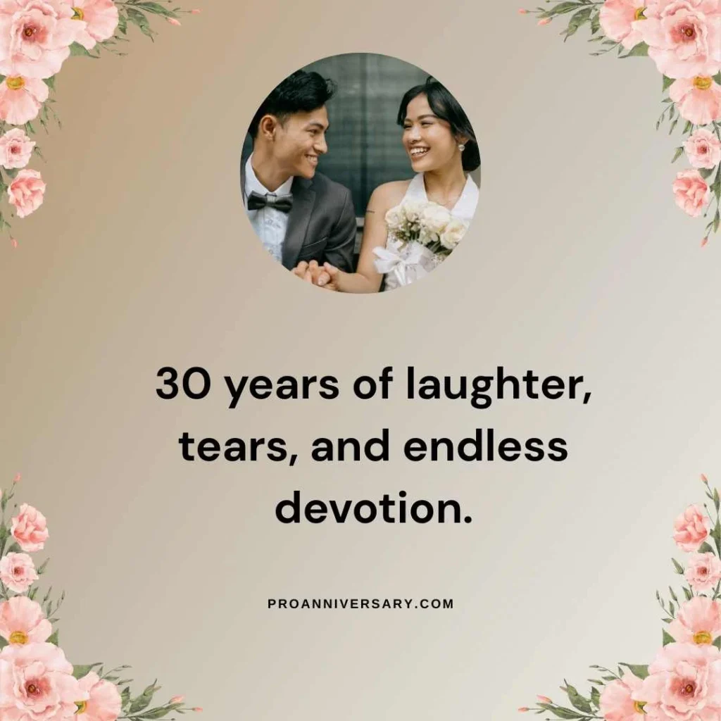 Romantic 30 Year Anniversary Quotes