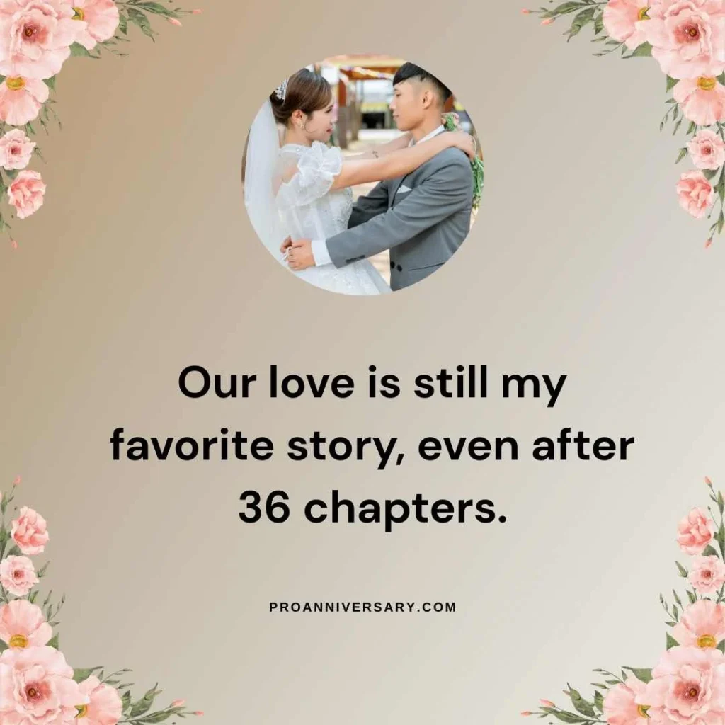Romantic 36th Wedding Anniversary Quotes