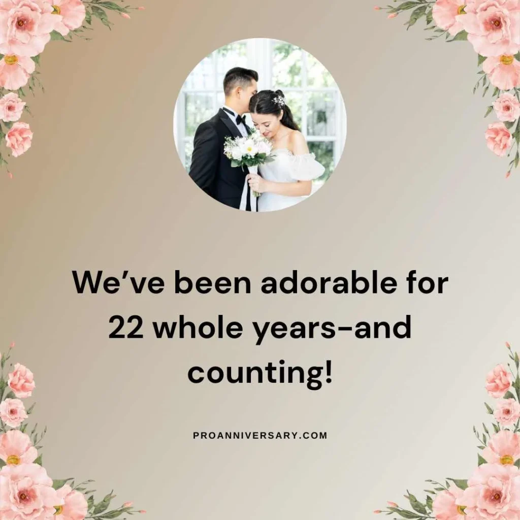 Cute 22 Years Anniversary Quotes