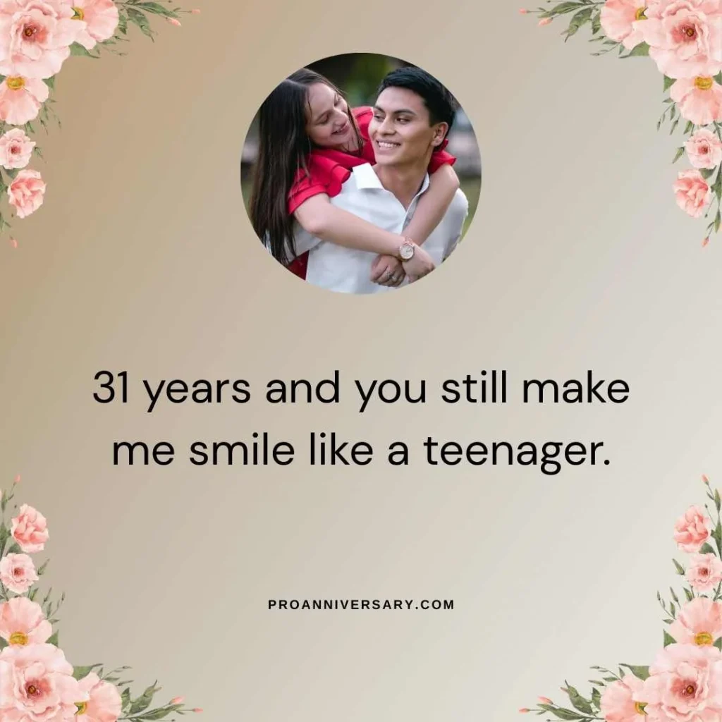 Cute 31 Year Anniversary Quotes