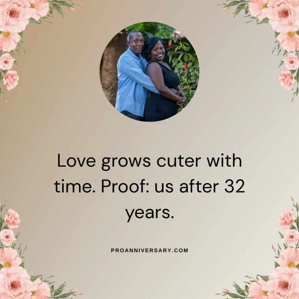 Cute 32 Years Anniversary Captions