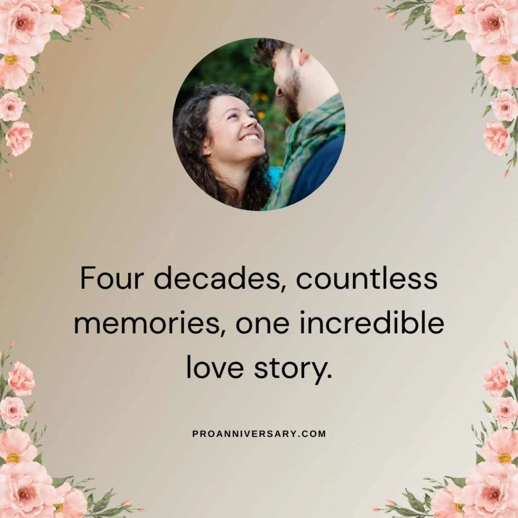 Cute 40th Anniversary Quotes for Couples