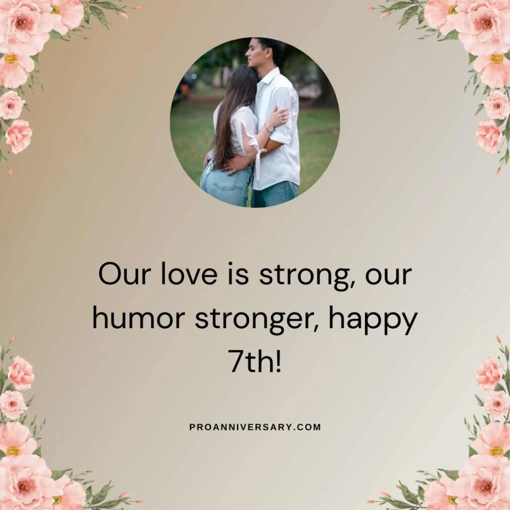 Funny 7 Year Anniversary Quotes