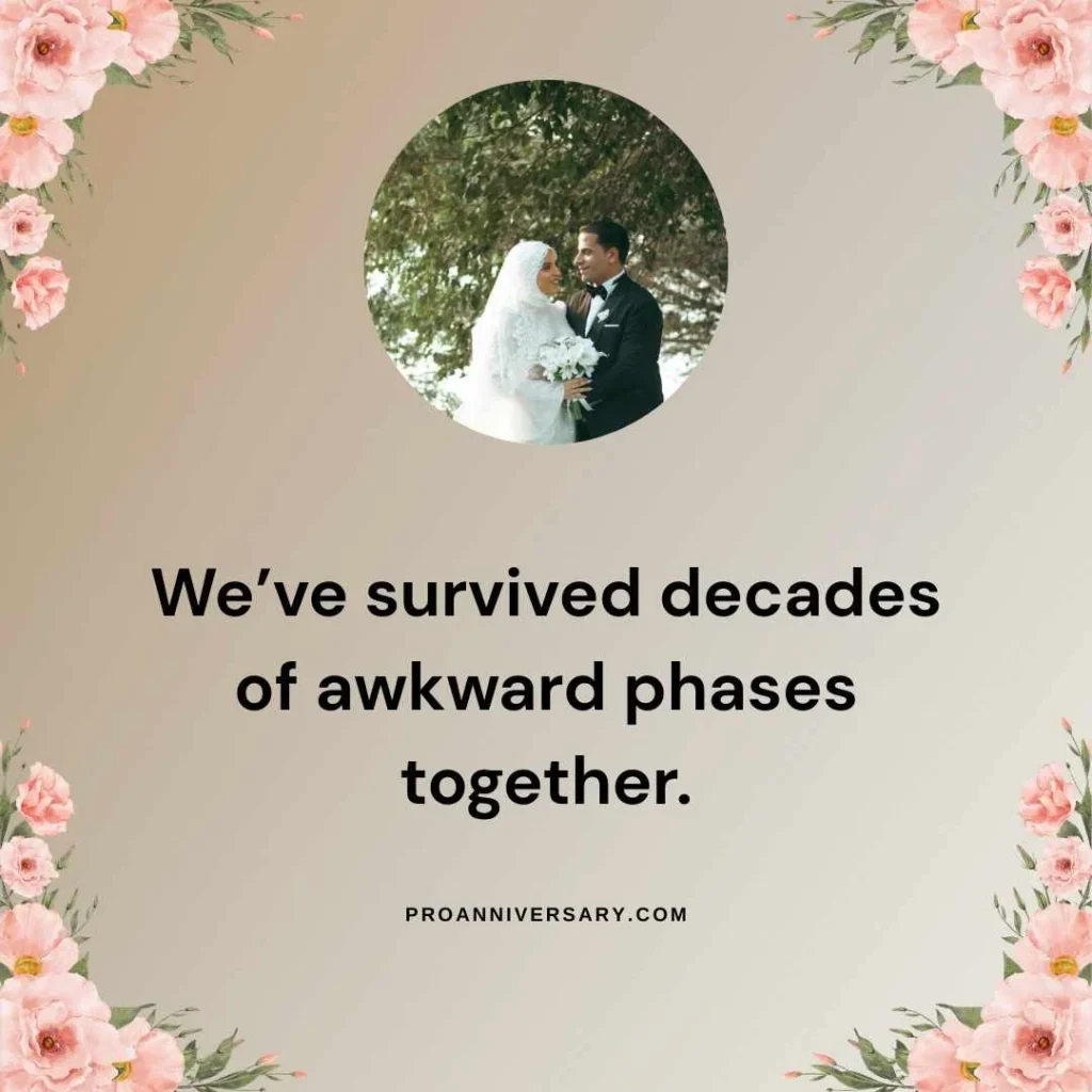 Funny Anniversary Quotes for Friends