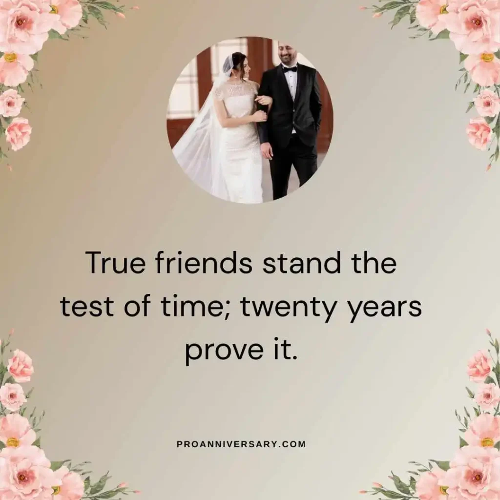  Quotes for 20 Years of Friendship