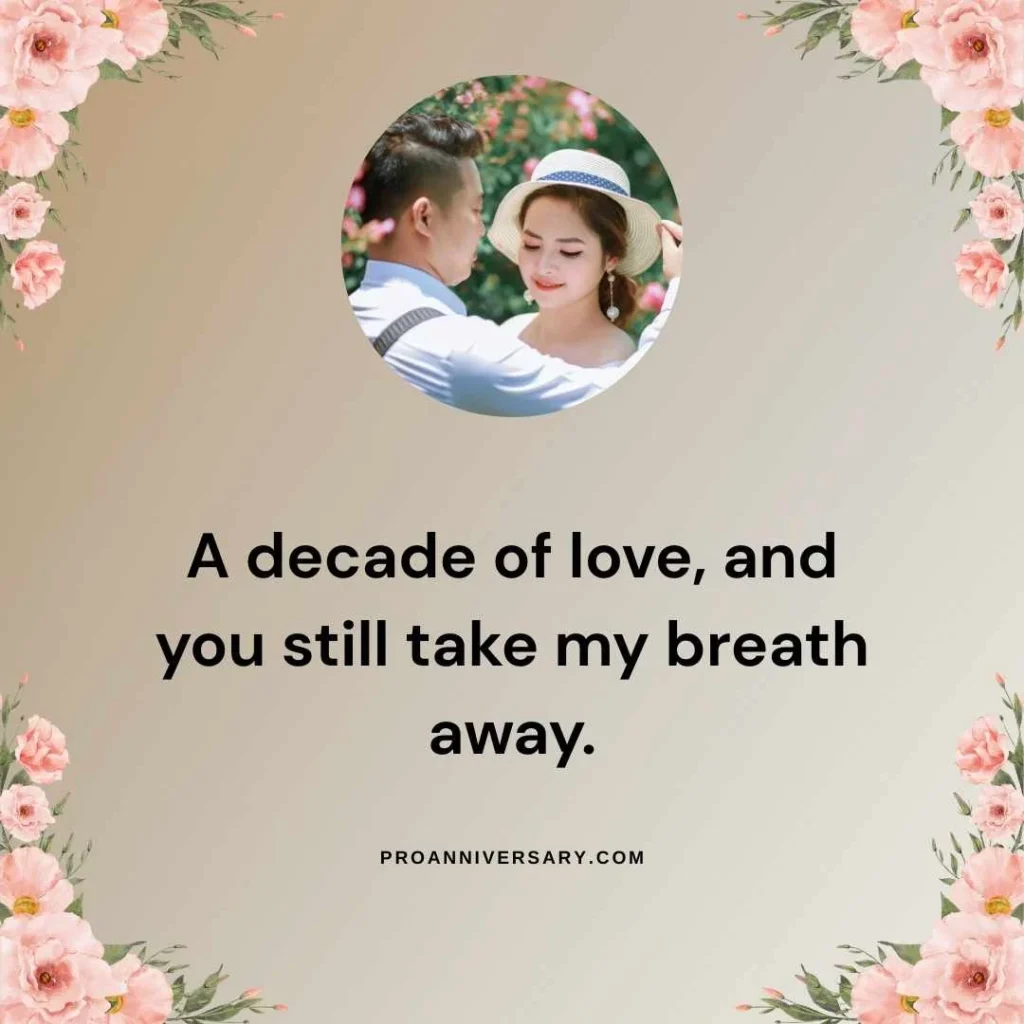 Romantic 10th Anniversary Captions for Wife