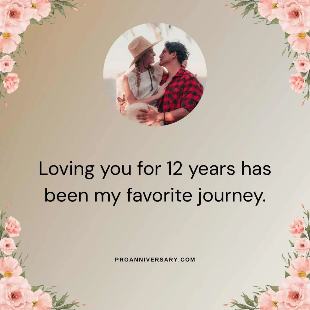 Romantic 12th Anniversary Quotes for Husband
