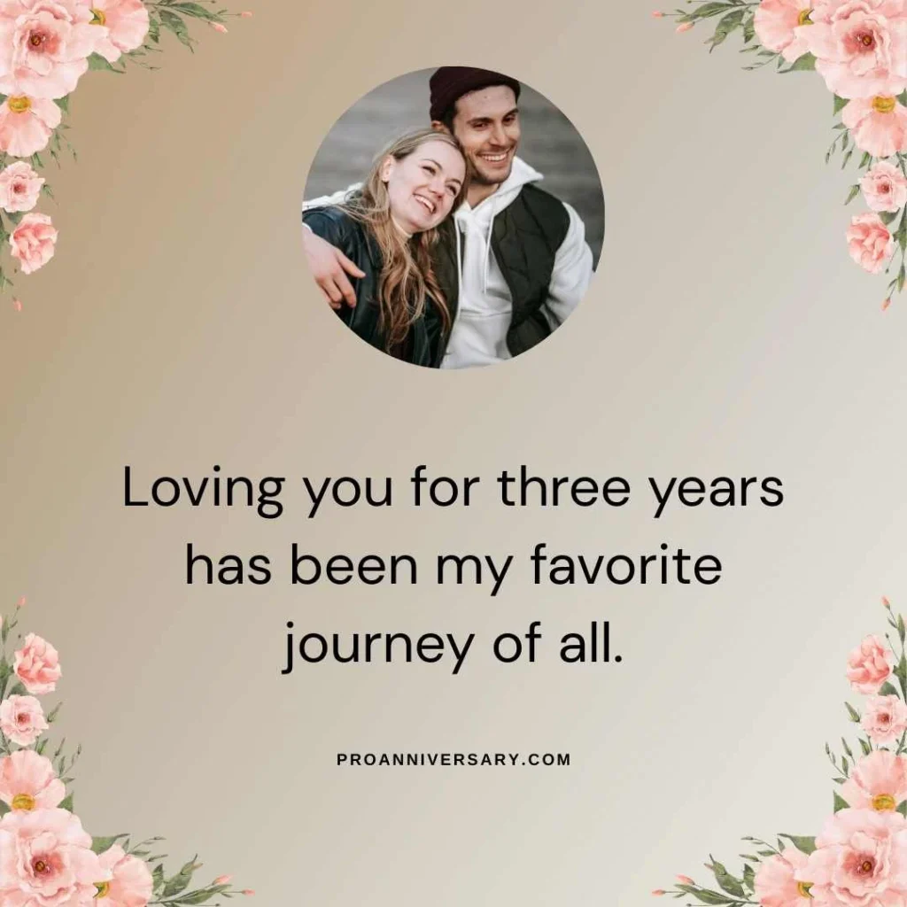 Romantic 3 Year Anniversary Quotes