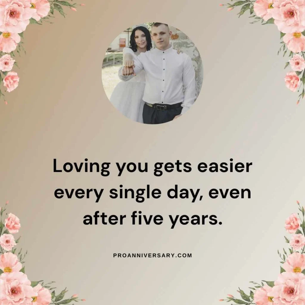 Romantic 5 Year Anniversary Quotes