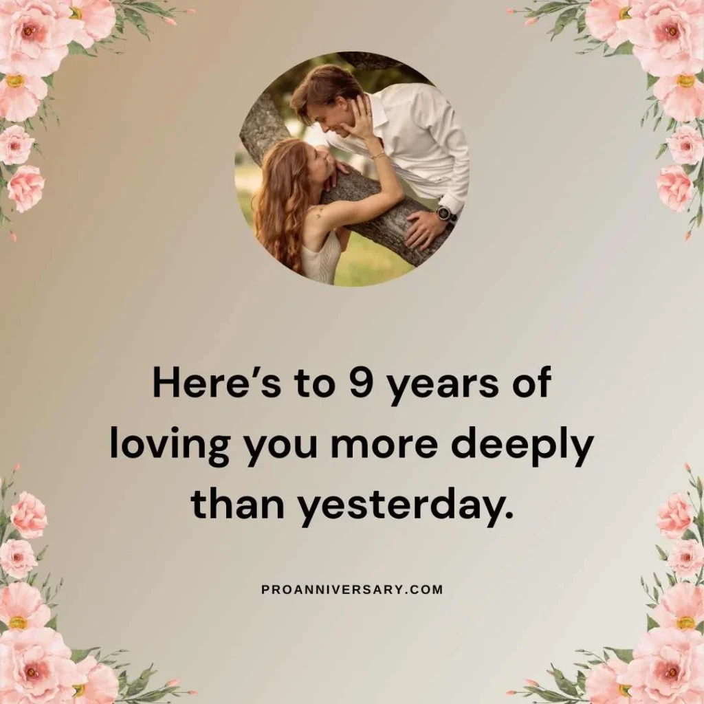 Romantic 9 Year Work Anniversary Quotes