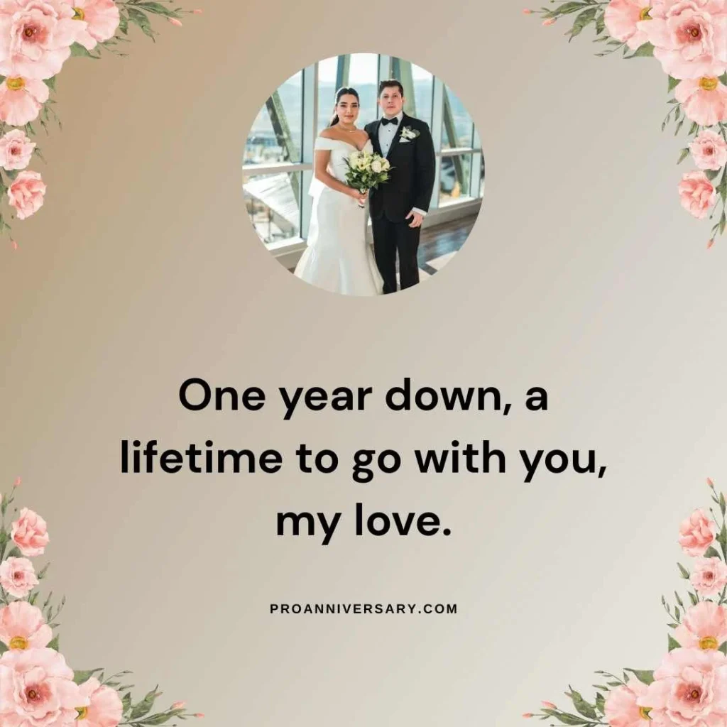 Romantic First Anniversary Quotes