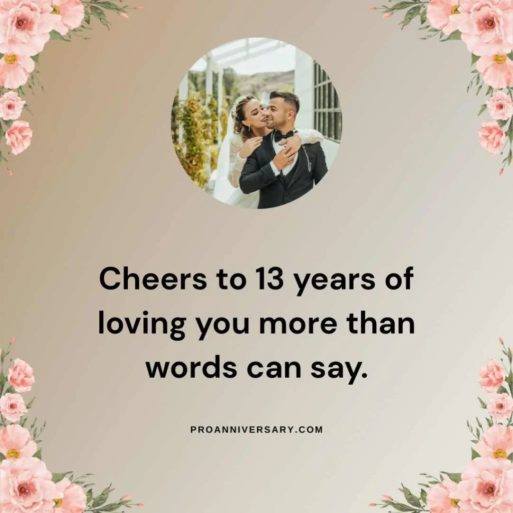 Romantic Happy 13th Anniversary Quotes