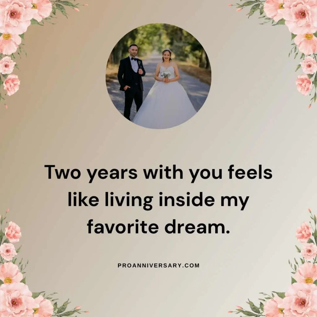 Romantic Happy Second Anniversary Quotes