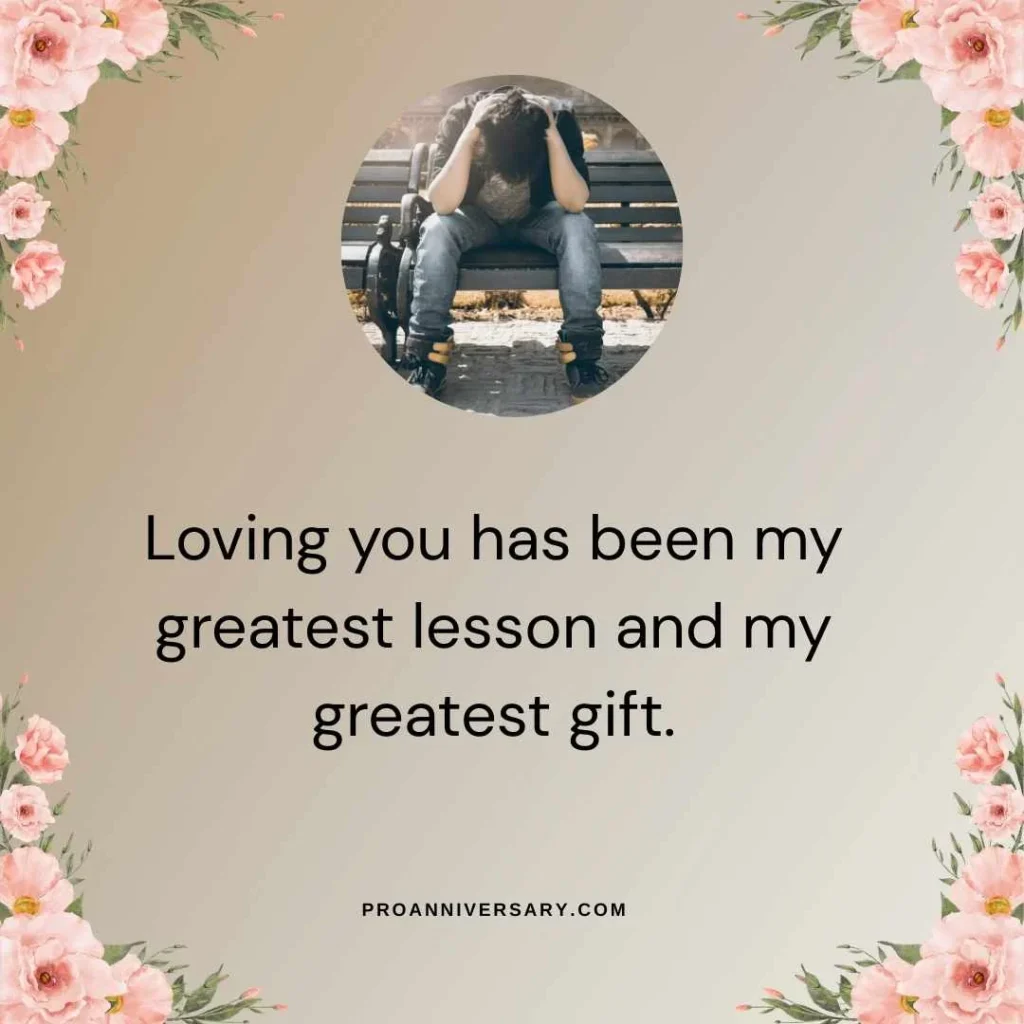 Deep And Emotional Loc Anniversary Quotes