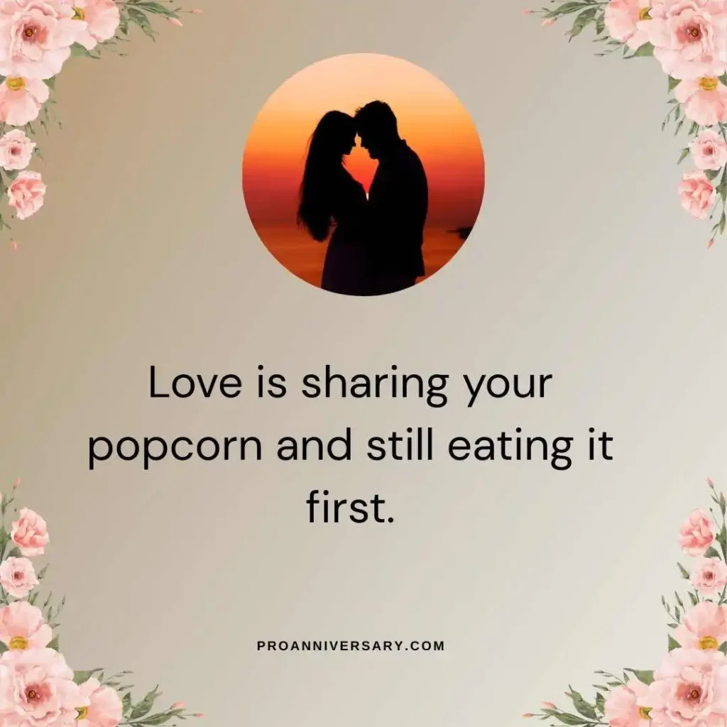 General Witty Anniversary Quotes