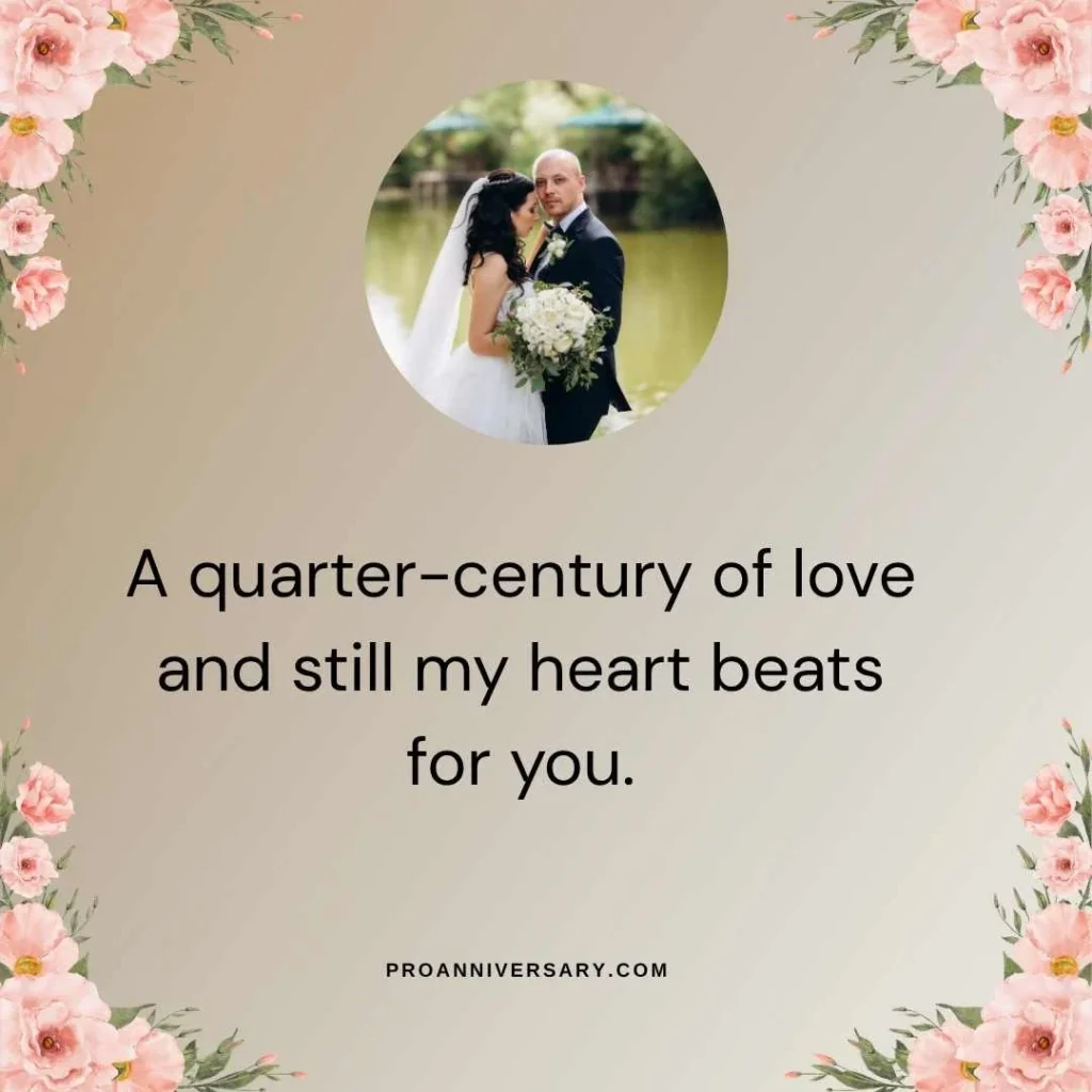 Romantic 25-Year Anniversary Quotes