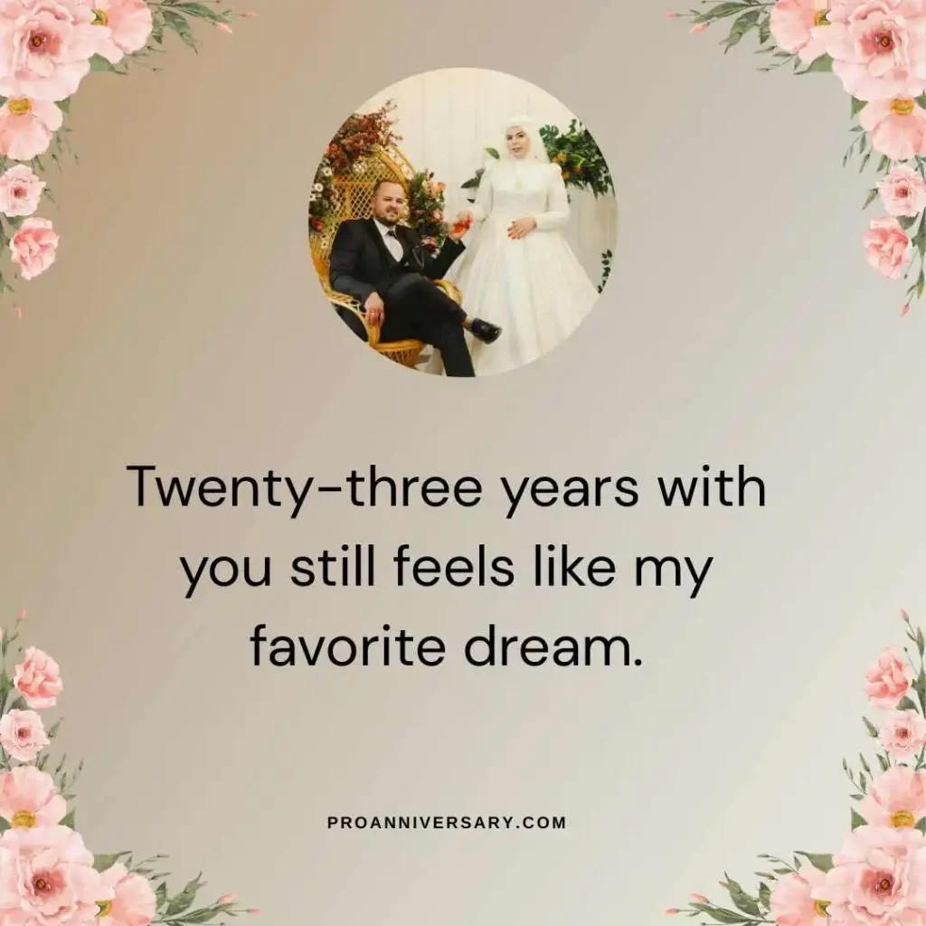Romantic Happy 23rd Anniversary Quotes