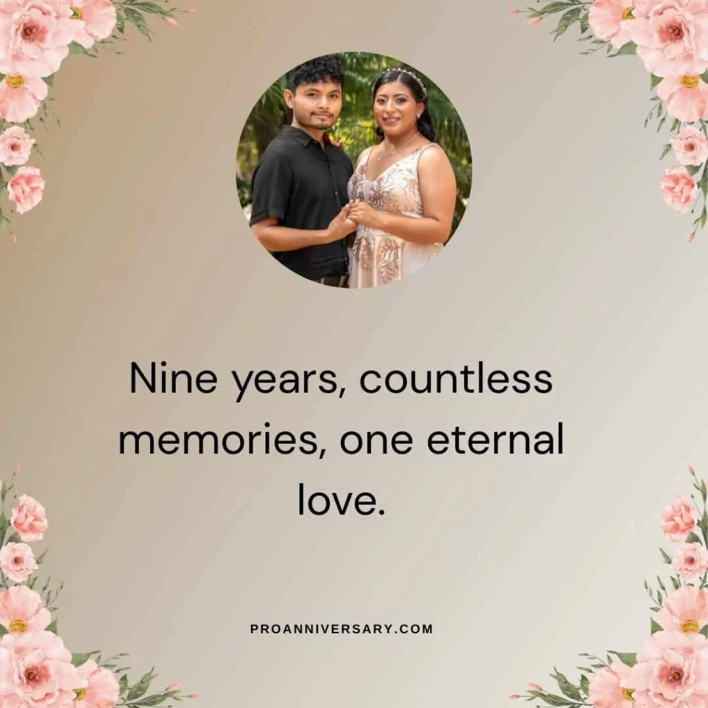 Romantic Quotes for Your 9th Anniversary