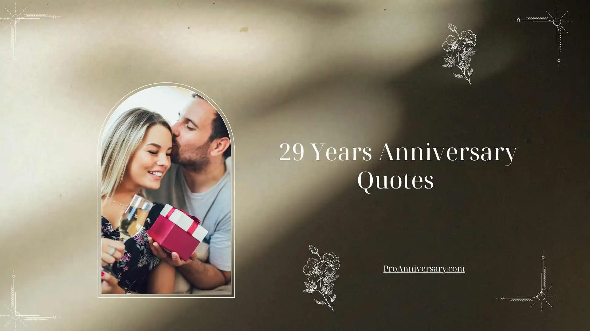29 Years Anniversary Quotes