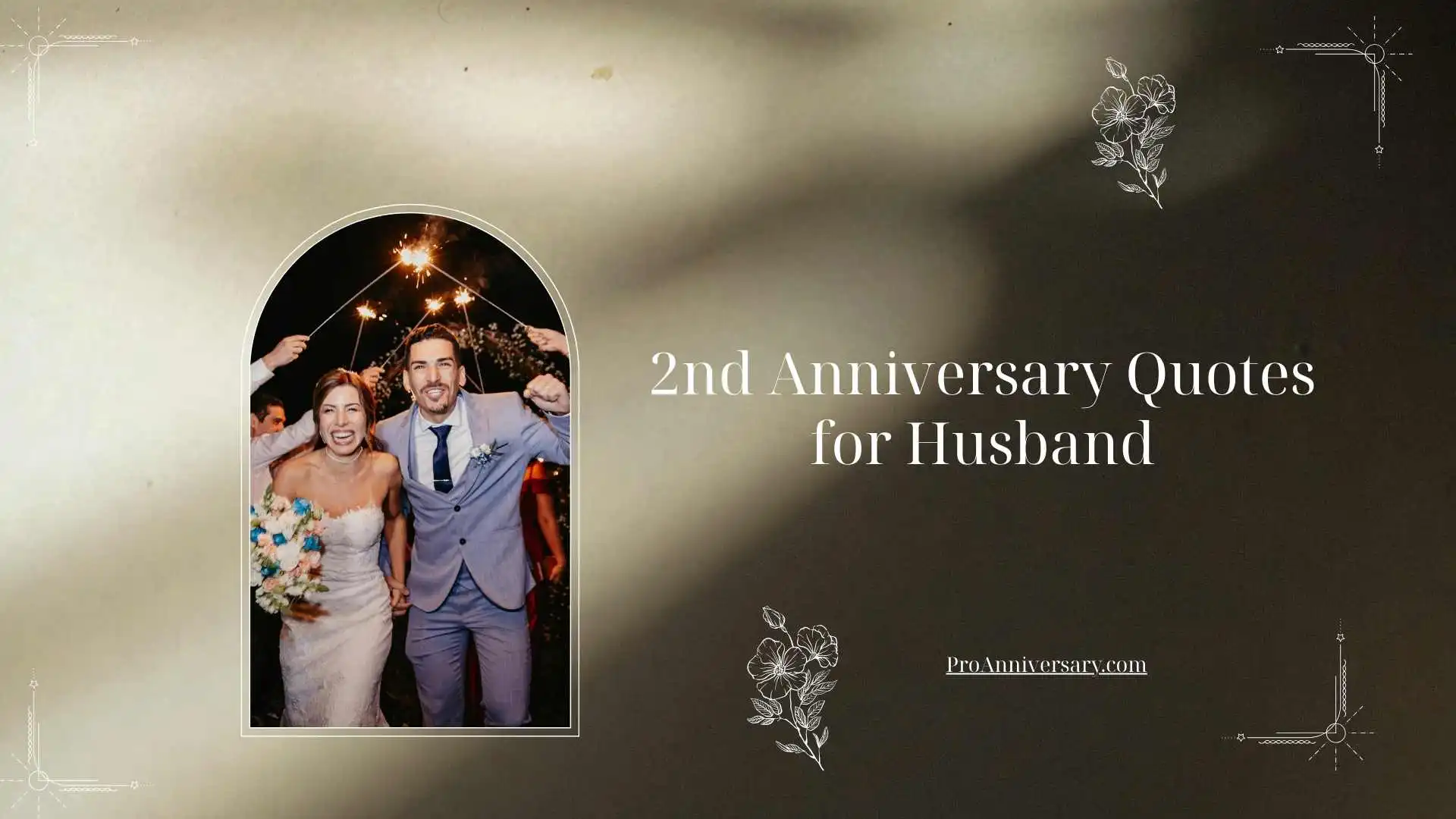 2nd Anniversary Quotes for Husband