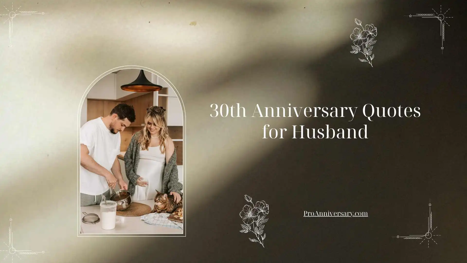30th Anniversary Quotes for Husband