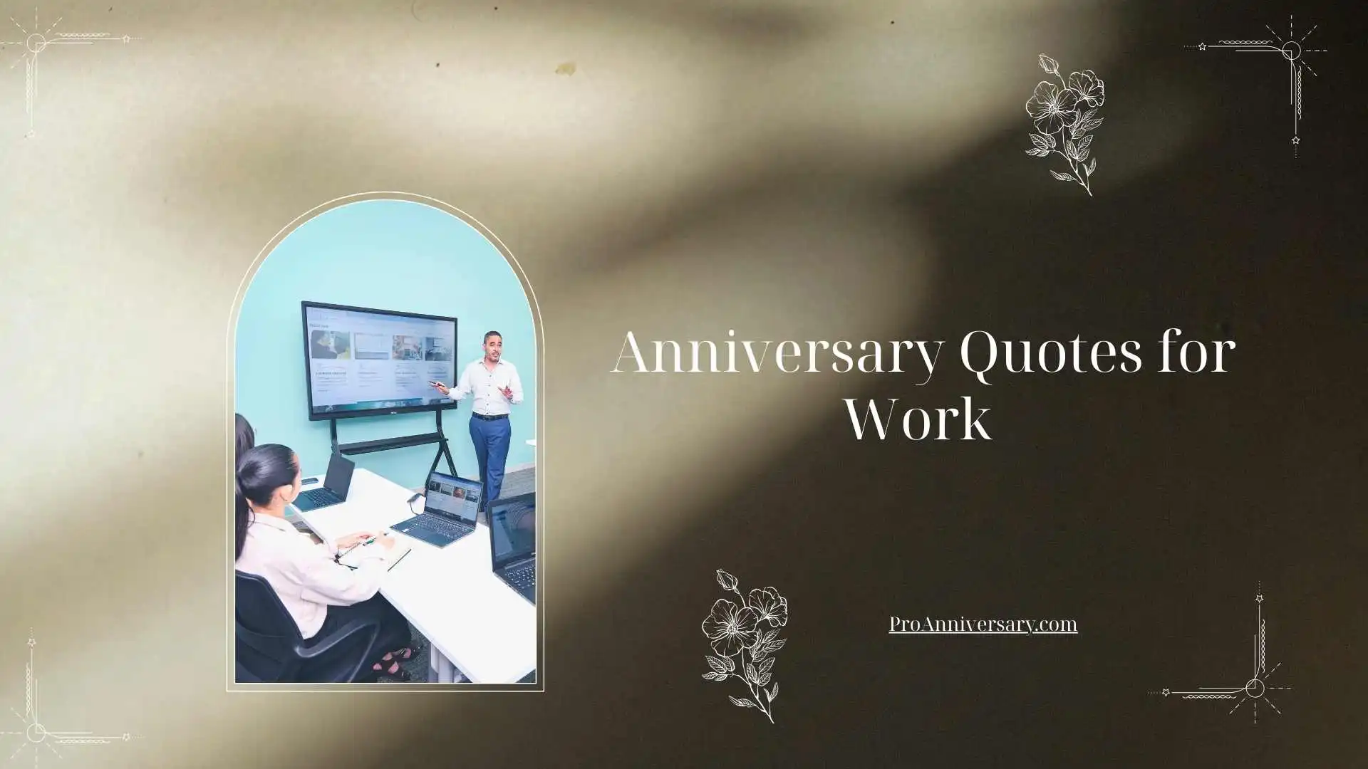 Anniversary Quotes for Work 