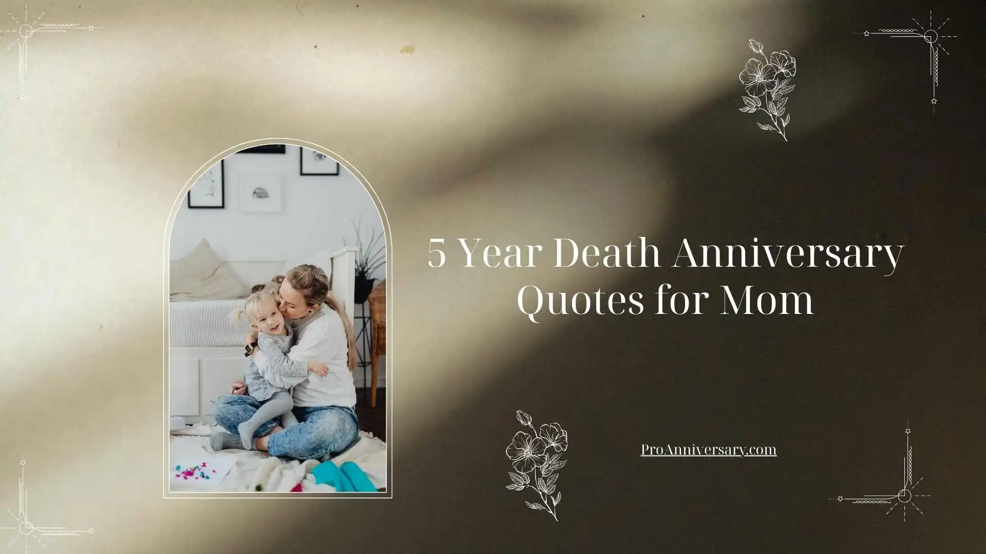 Death Anniversary Quotes for Mom