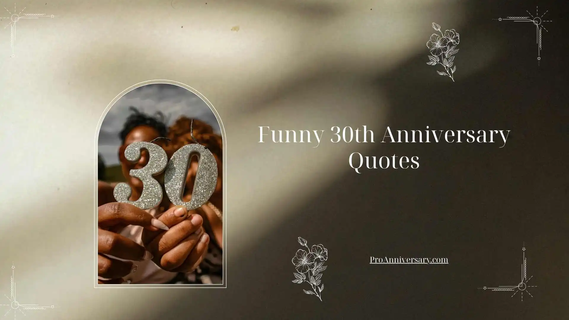 Funny 30th Anniversary Quotes