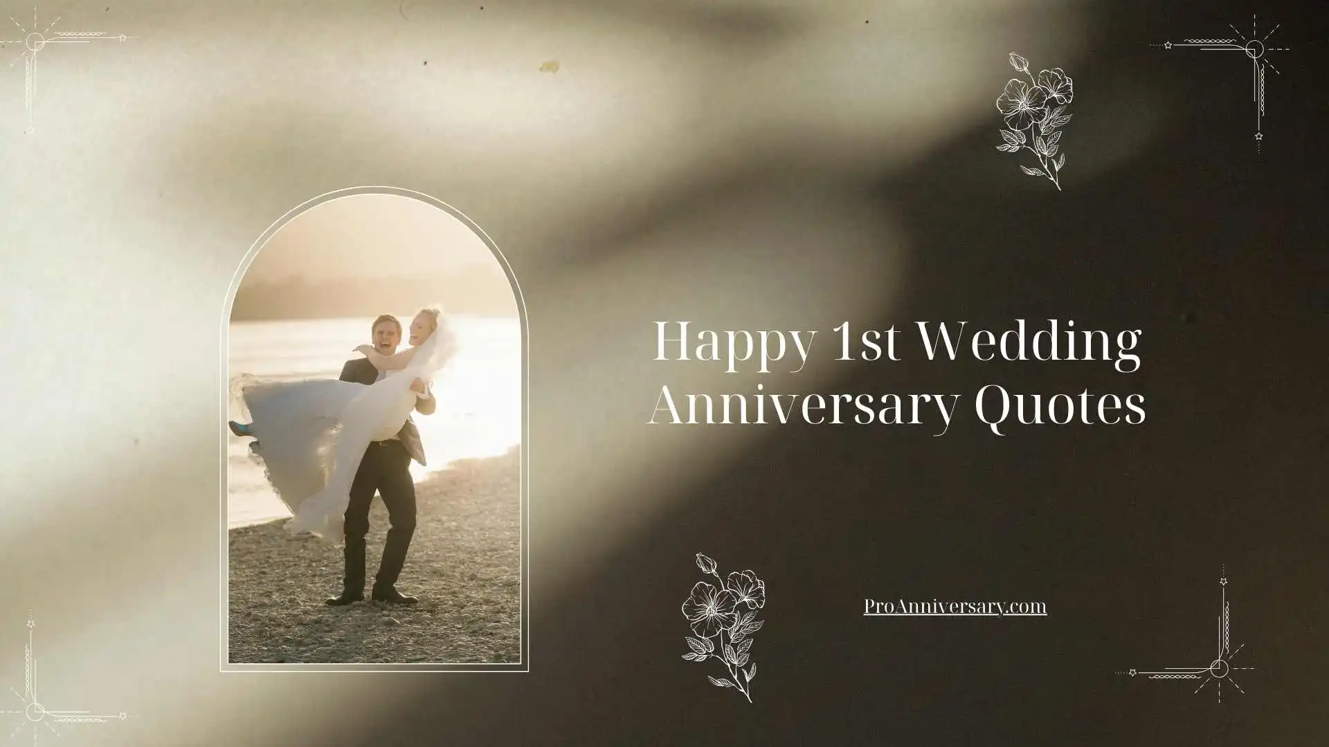 Happy 1st Wedding Anniversary Quotes